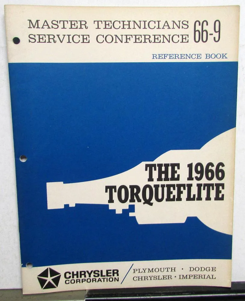 1966 Chrysler Plymouth Dodge Master Tech Service Reference Book Torqueflite 66 9