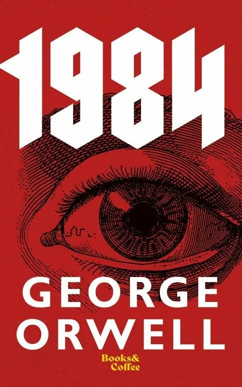 1984 By George Orwell A Must Read For Today S World By A Ayoub Sep 2024 Medium