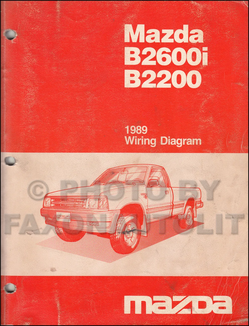 1989 Mazda B2600I B2200 Pickup Truck Wiring Diagram Manual Original