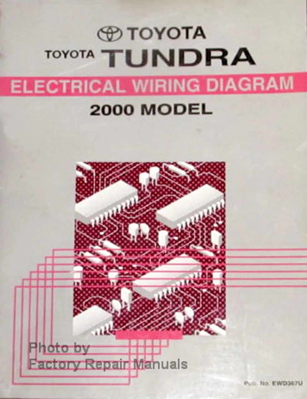 2000 Toyota Tundra Truck Electrical Wiring Diagrams Original Manual Factory Repair Manuals