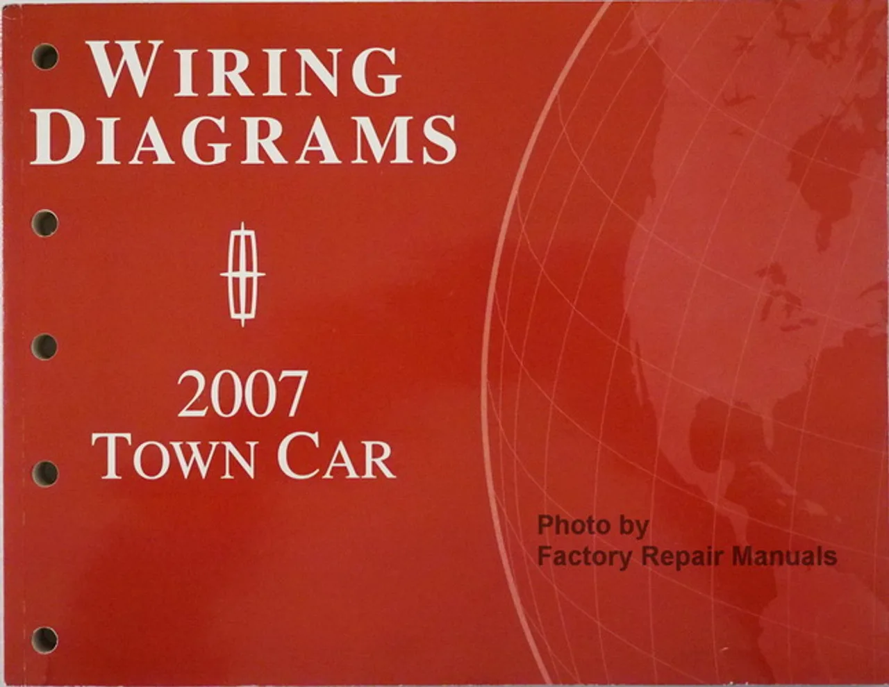 2007 Lincoln Town Car Electrical Wiring Diagrams Original Ford Manual Factory Repair Manuals