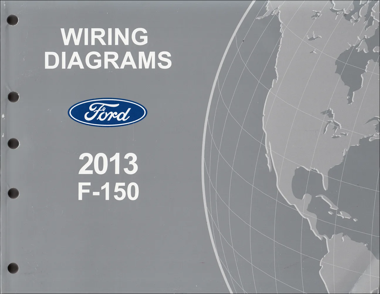 2013 Ford F 150 Wiring Diagram Manual Original
