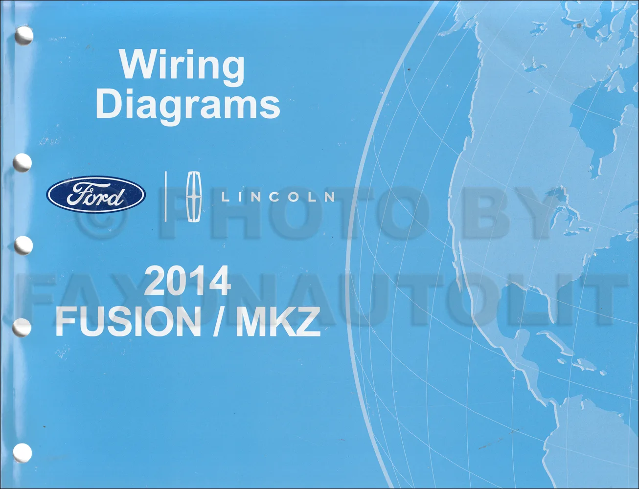 2014 Ford Fusion Lincoln Mkz Wiring Diagram Manual Original