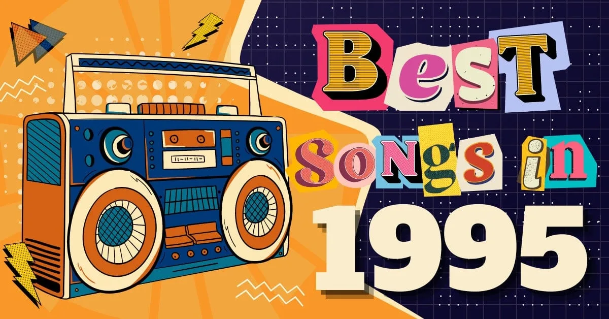 31 Best Songs From 1995 Music Grotto