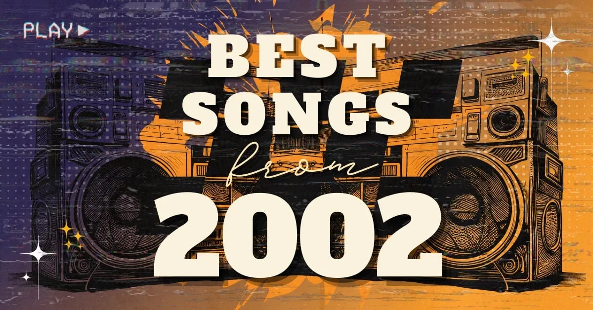 31 Best Songs From 2002 Music Grotto