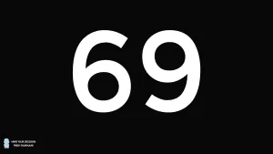 69 Is The Only Number With This Property Mind Your Decisions