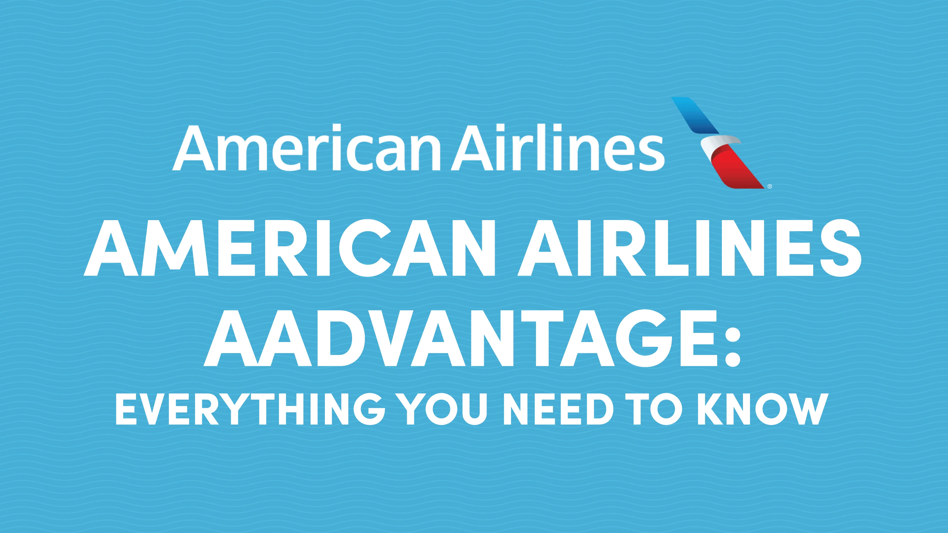 American Airlines Aadvantage Program Guide