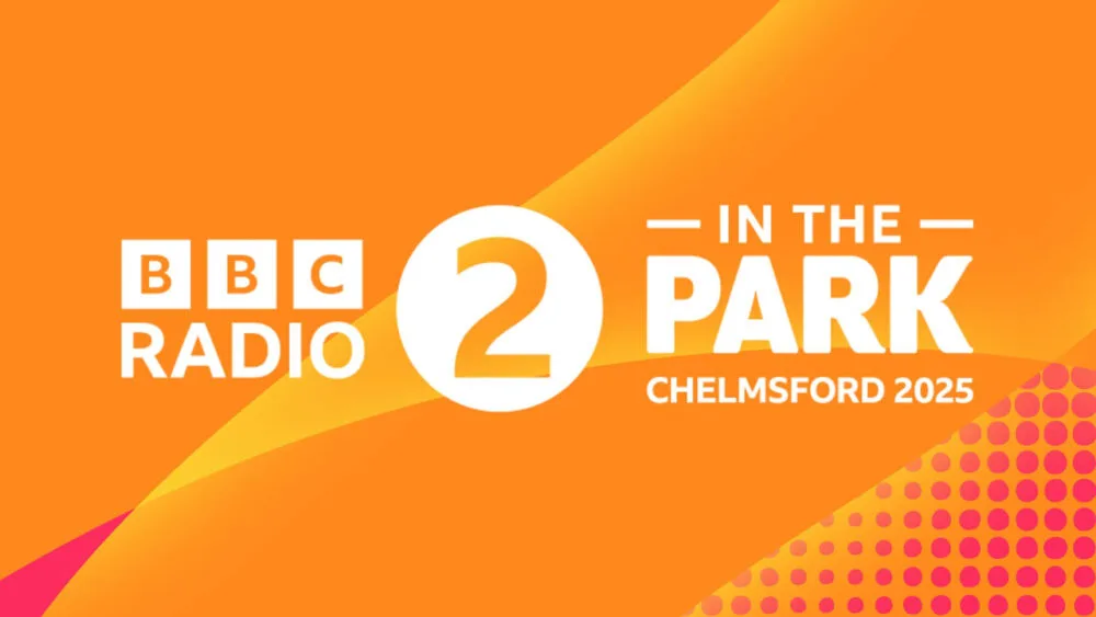 Bbc Radio 2 To Broadcast From Chelmsford Ahead Of Festival Radiotoday