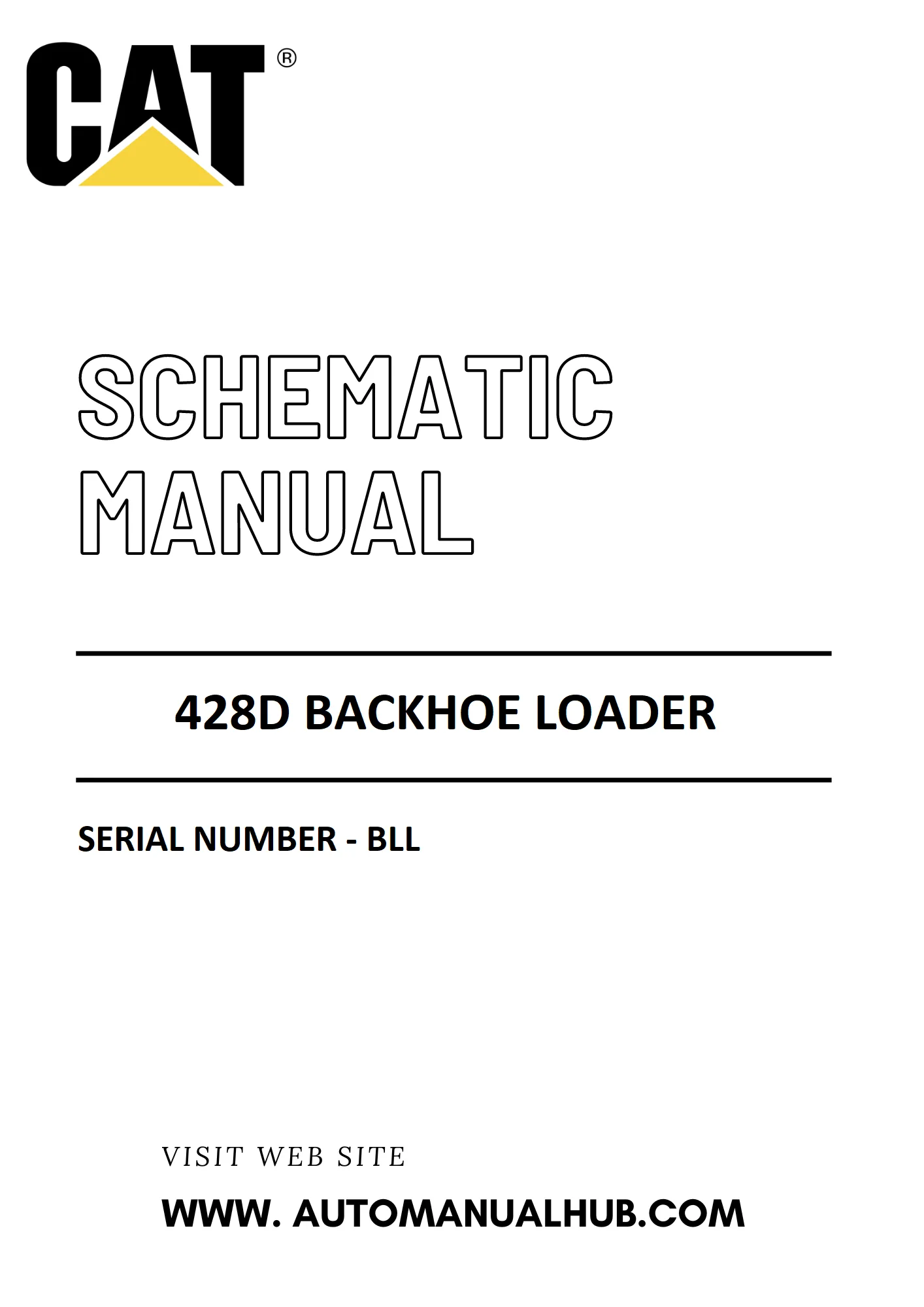 Cat Caterpillar 428D Backhoe Loader Schematic Diagram Manual Bll Automanualhub