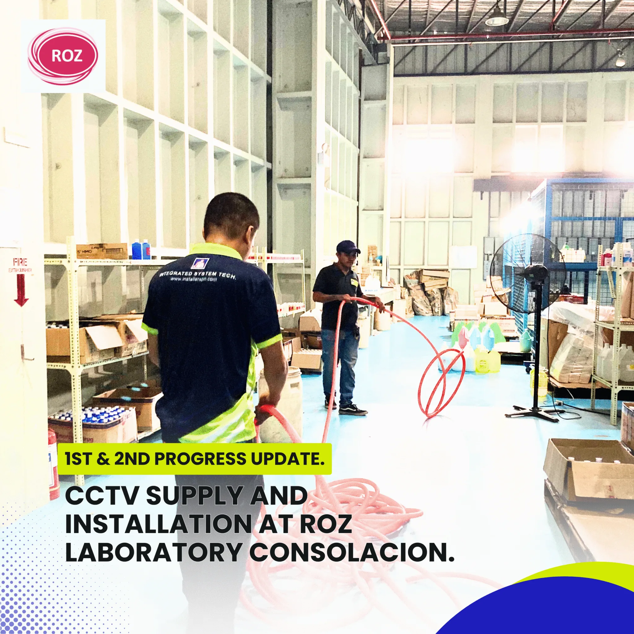 Cctv Supply And Installation At Roz Laboratory Consolacion 3Rd Progress Update