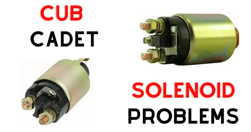 Cub Cadet Starter Solenoid Problems Causes And Solutions