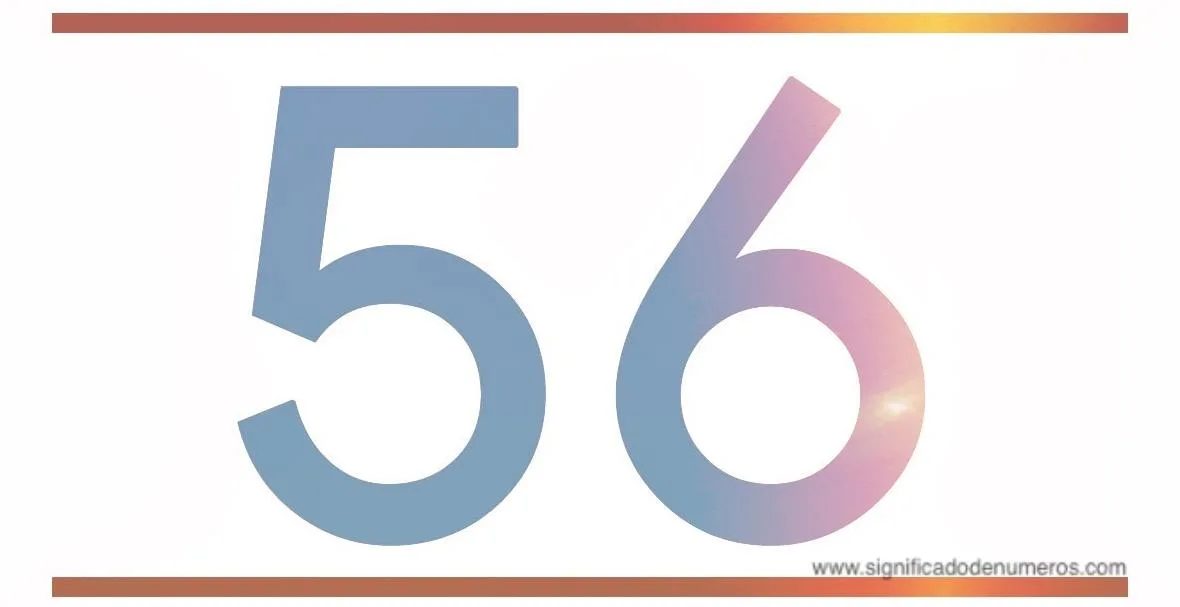 ️ De Dónde Es El Número 56 Epoje