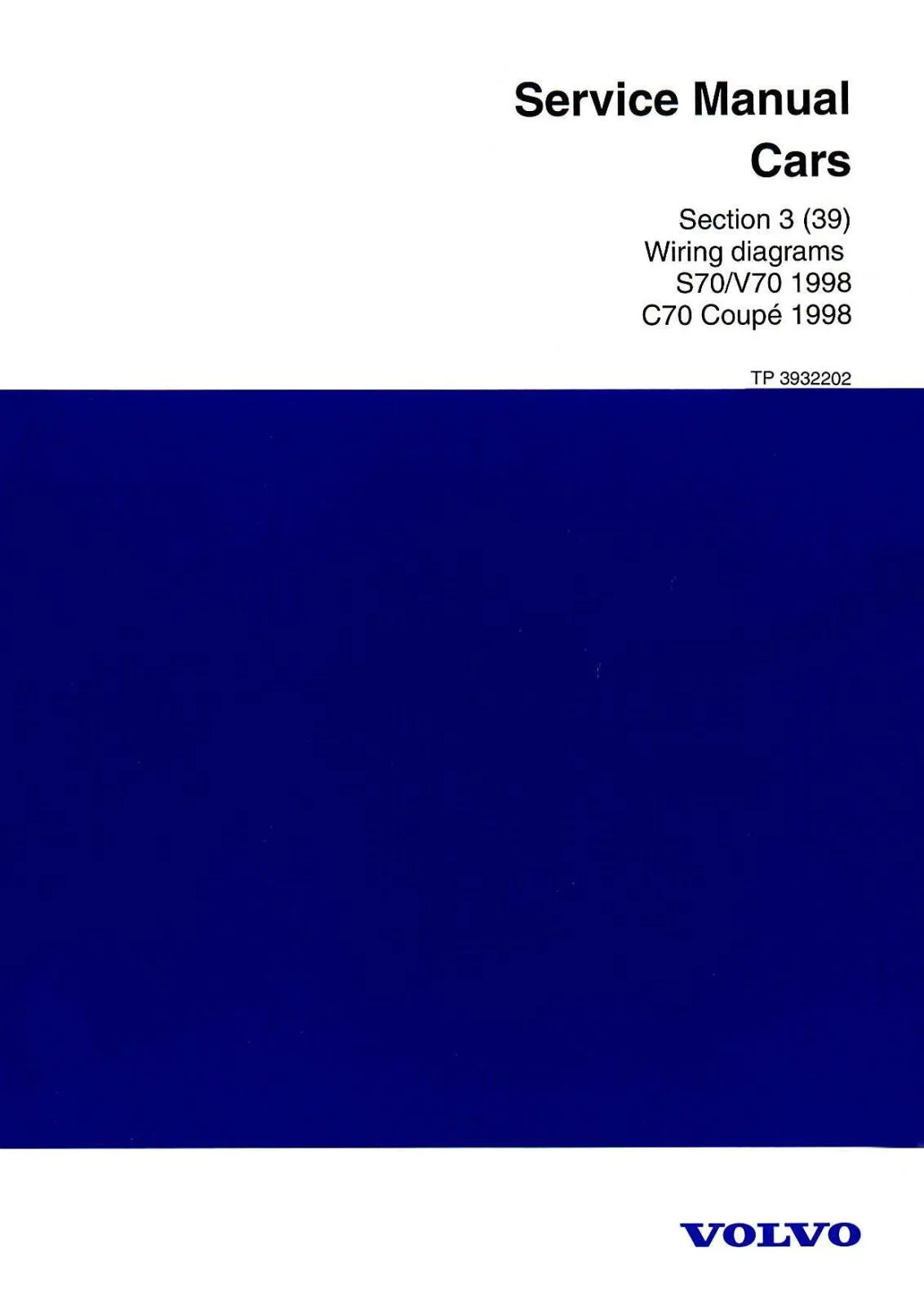 Diagram 1999 2000 Volvo C70 S70 V70 Wiring Diagrams Service Manual