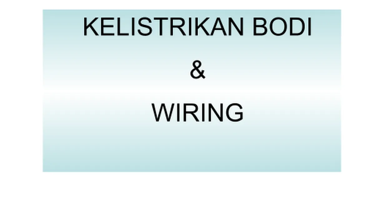 Diagram Wiring Diagram Kelistrikan Bodi Mobil