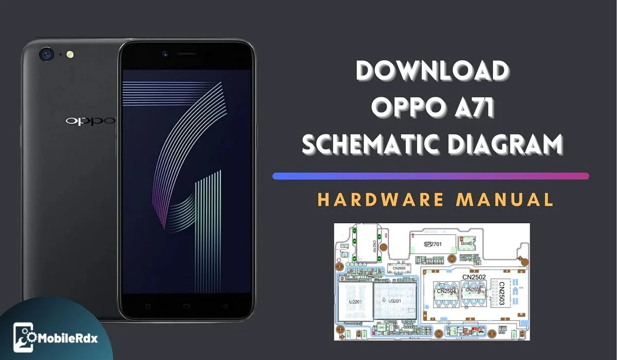 Download Oppo A71 Schematics Diagram Service Manual