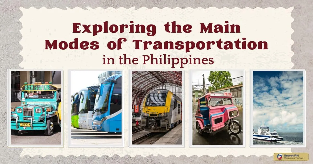 Exploring The Main Modes Of Transportation In The Philippines Secret Philippines