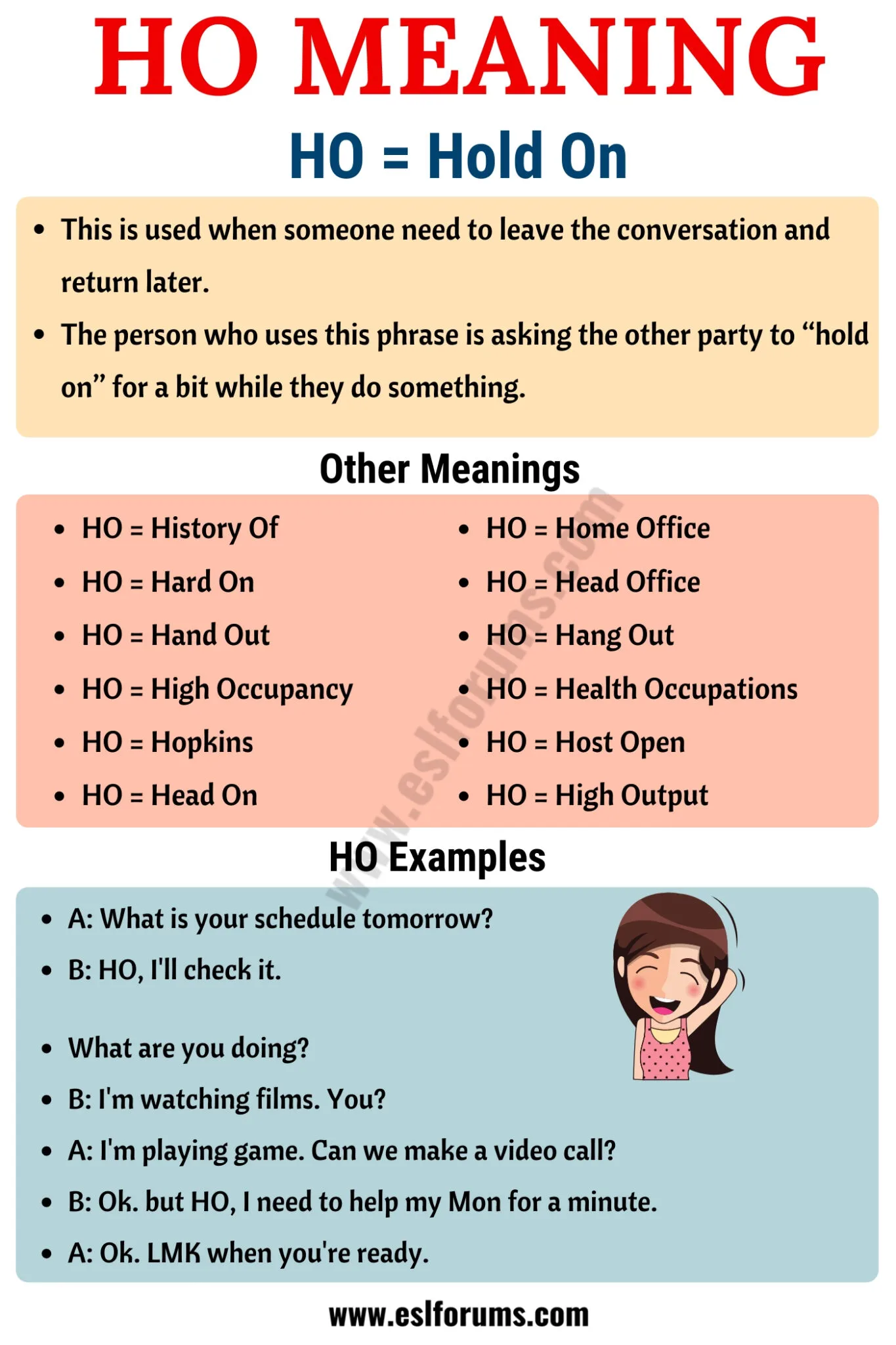 Ho Meaning What Does Ho Mean With Useful Examples Esl Forums