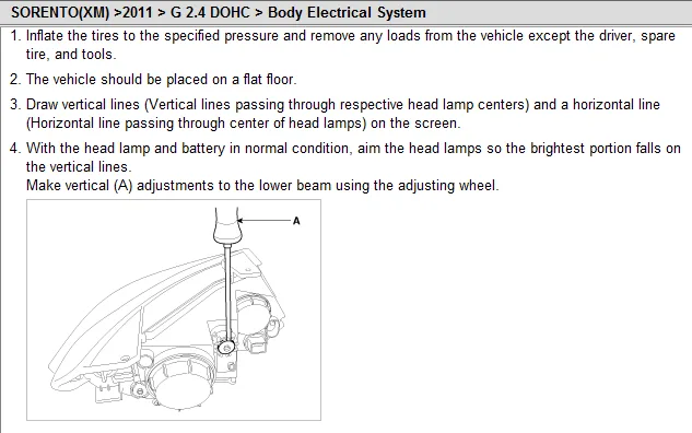 How Do I Adjust The Low Beam Headlights On My 2011Kia Sorento 2 4 L Awd Auto
