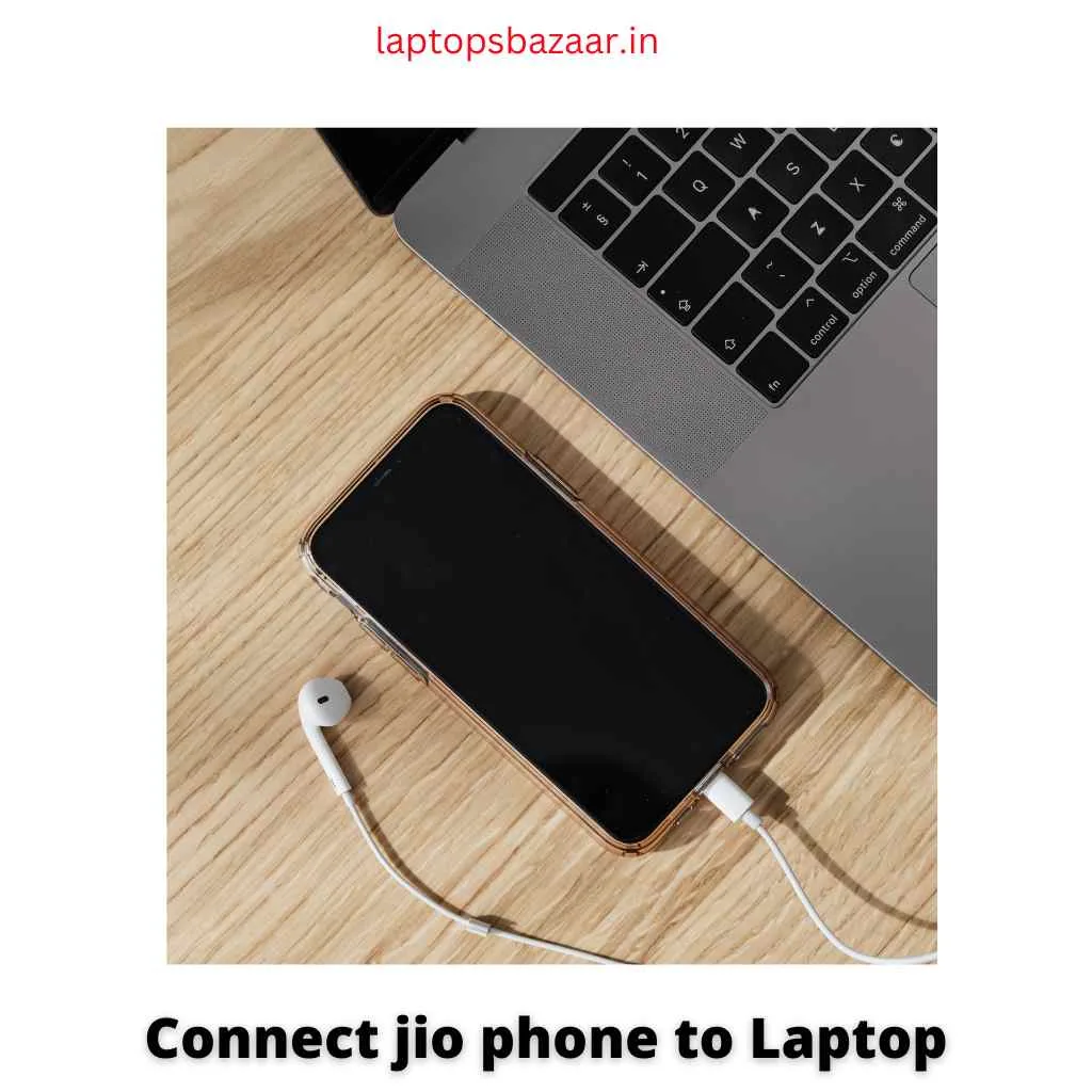 How To Connect Jio Phone To Laptop 3 Most Easiest Method
