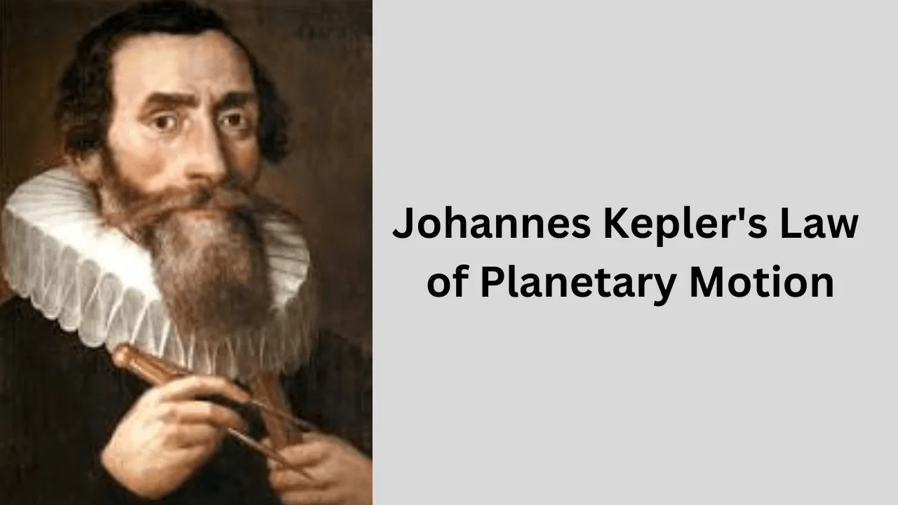 Johannes Kepler Laws