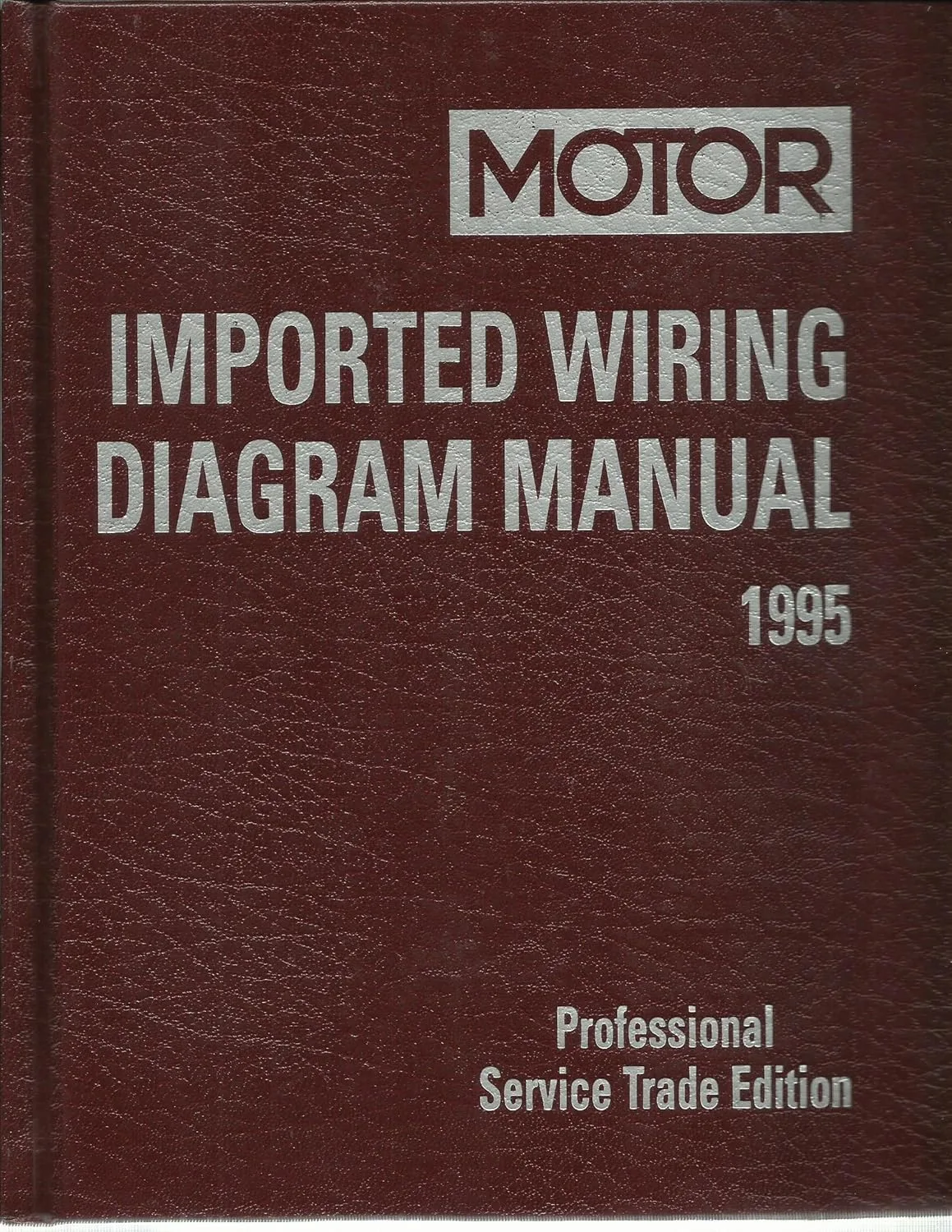 Motor Imported Wiring Diagram Manual 1995 Professional Service Trade Edition 本