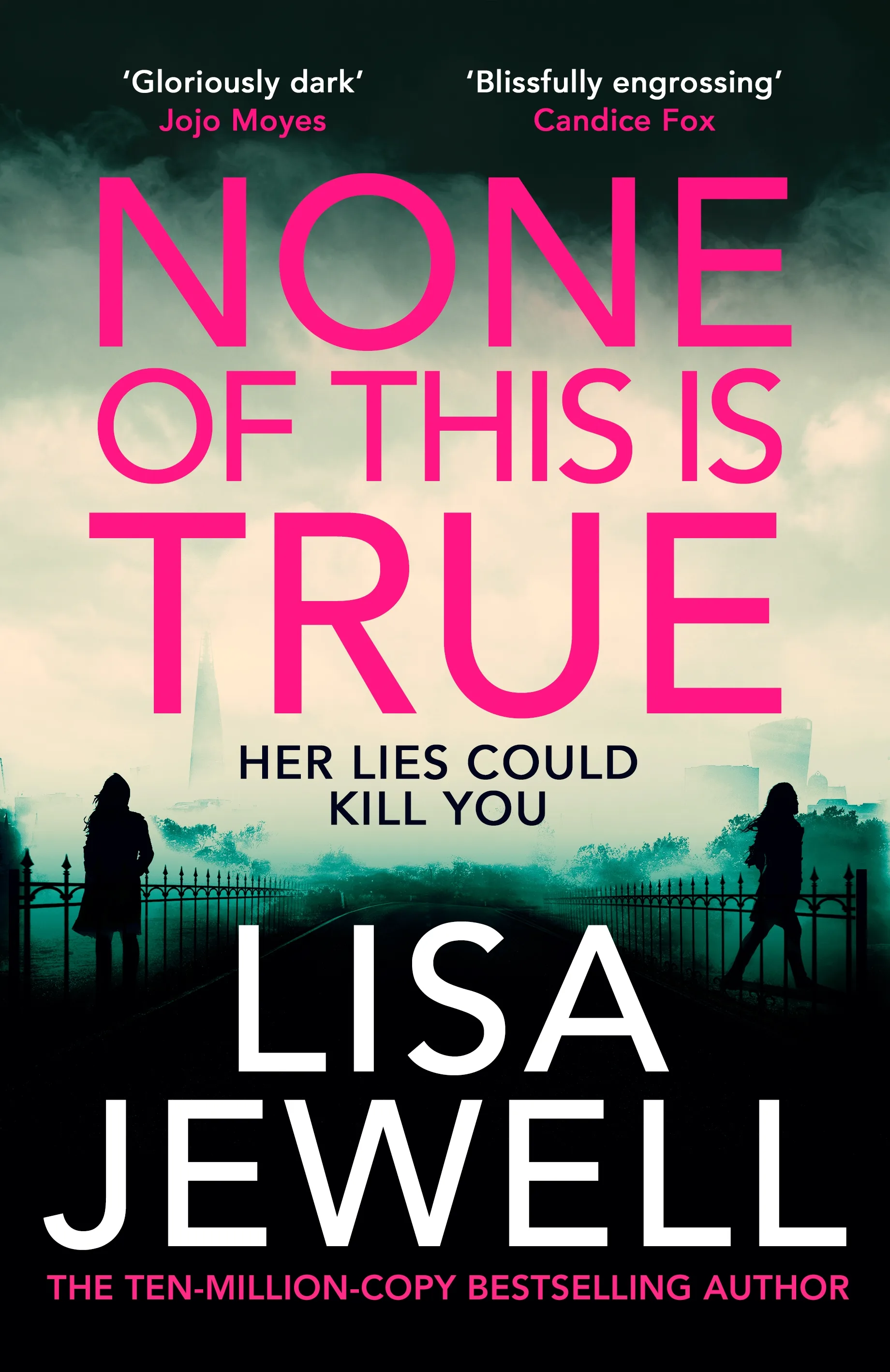 None Of This Is True By Lisa Jewell Penguin Books New Zealand