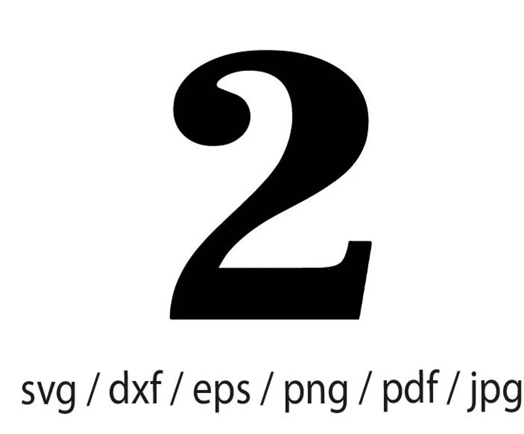Number 2 Svg Digital Download Numbers Two Number 2 Svg Number 2 Dxf Number 2 Png Number 2