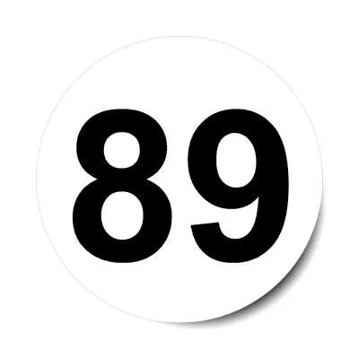 Number 89 White Black Stickers Magnet Wacky Print