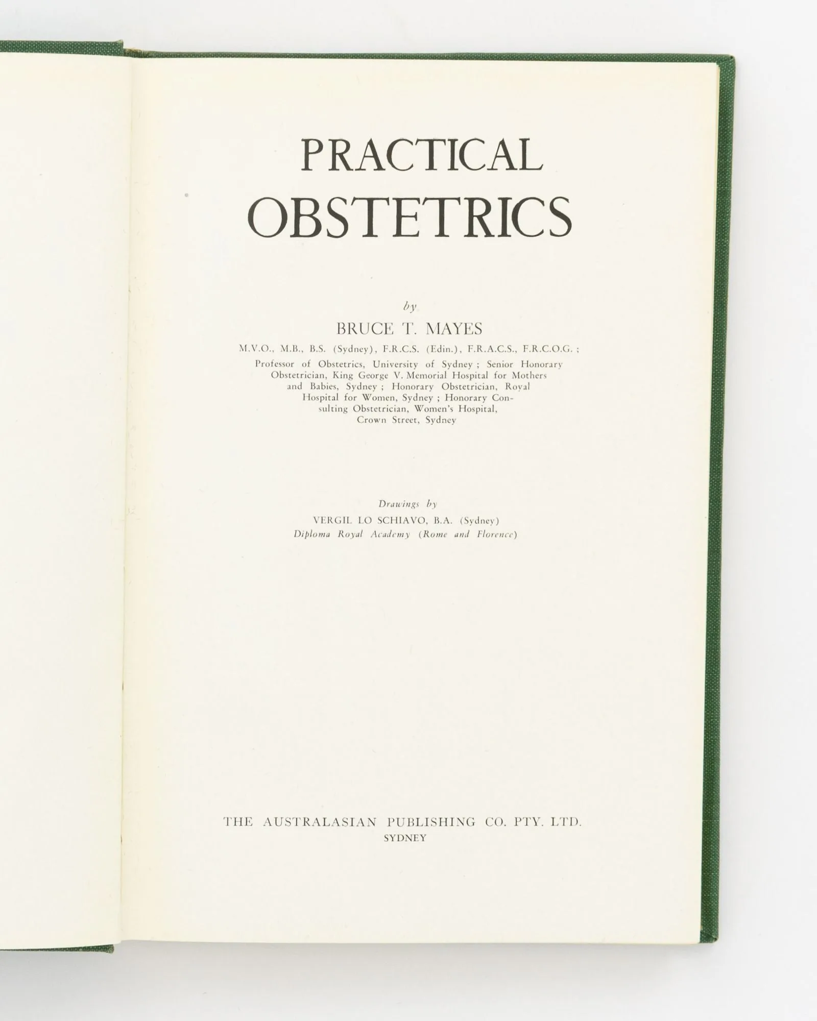 Practical Obstetrics Bruce T Mayes First Edition