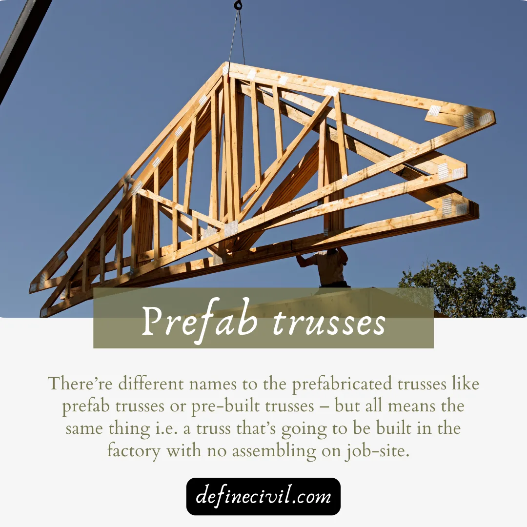 Prefabricated Trusses Types Advantages Definecivil