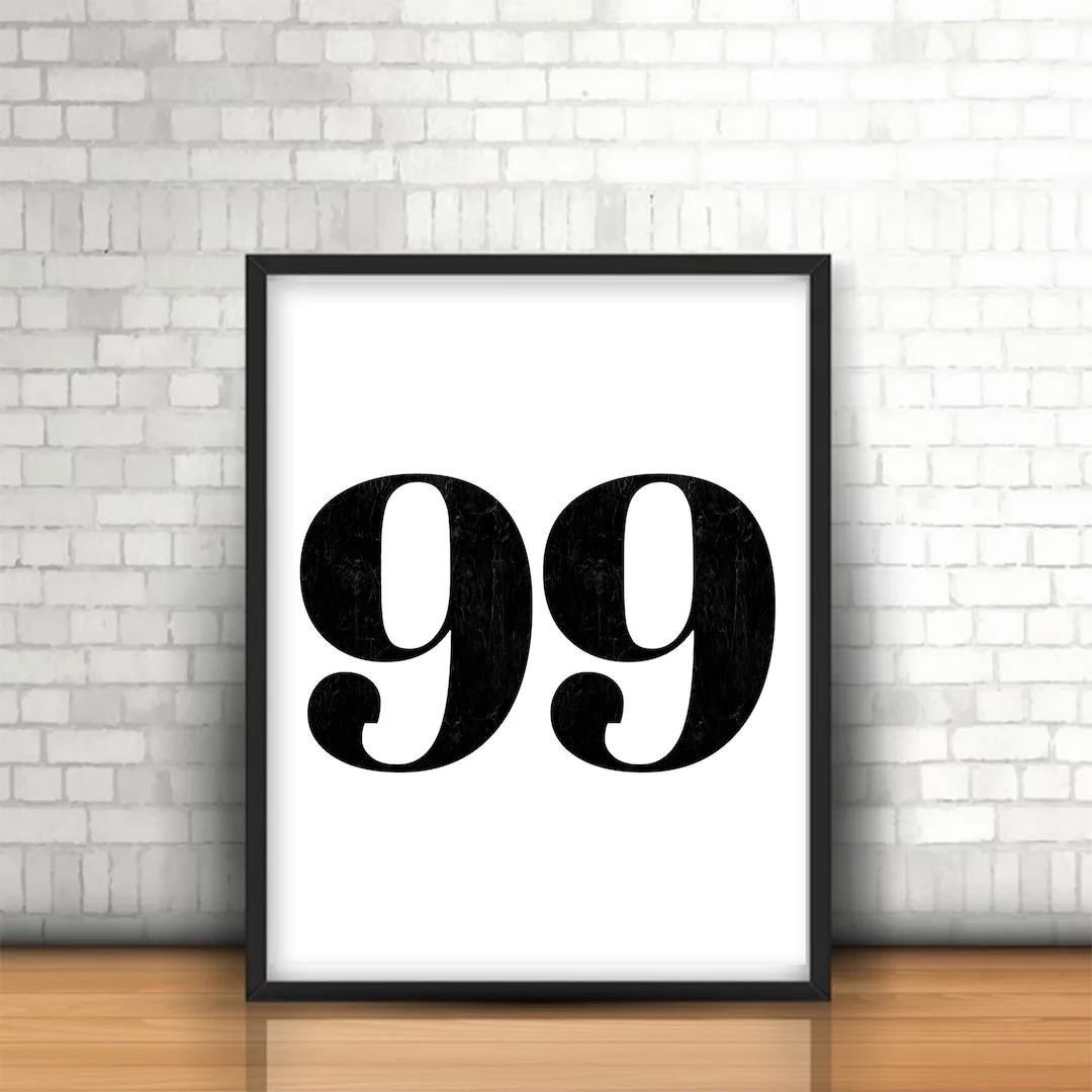 Printable Number 99 Number Nine Poster Black And White Number Typography Print Wall Print