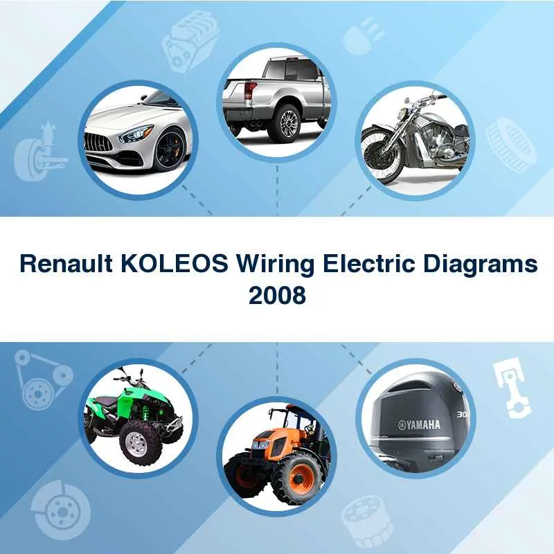Renault Koleos Wiring Electric Diagrams 2008 Download Manuals Am