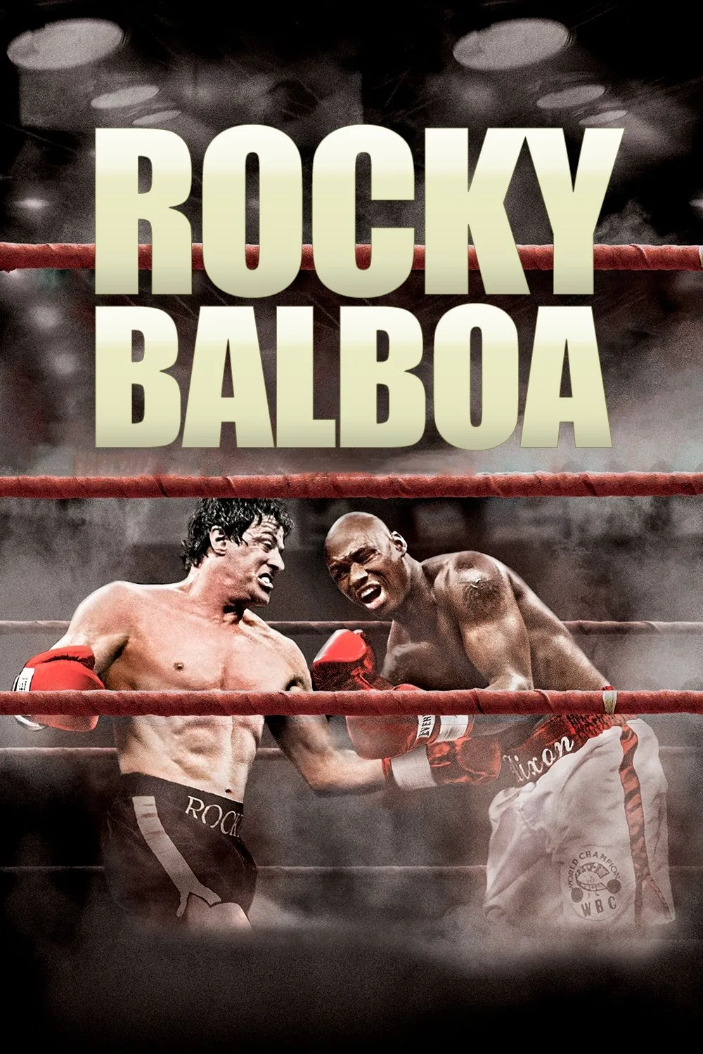 Rocky Balboa 2006 Posters The Movie Database Tmdb