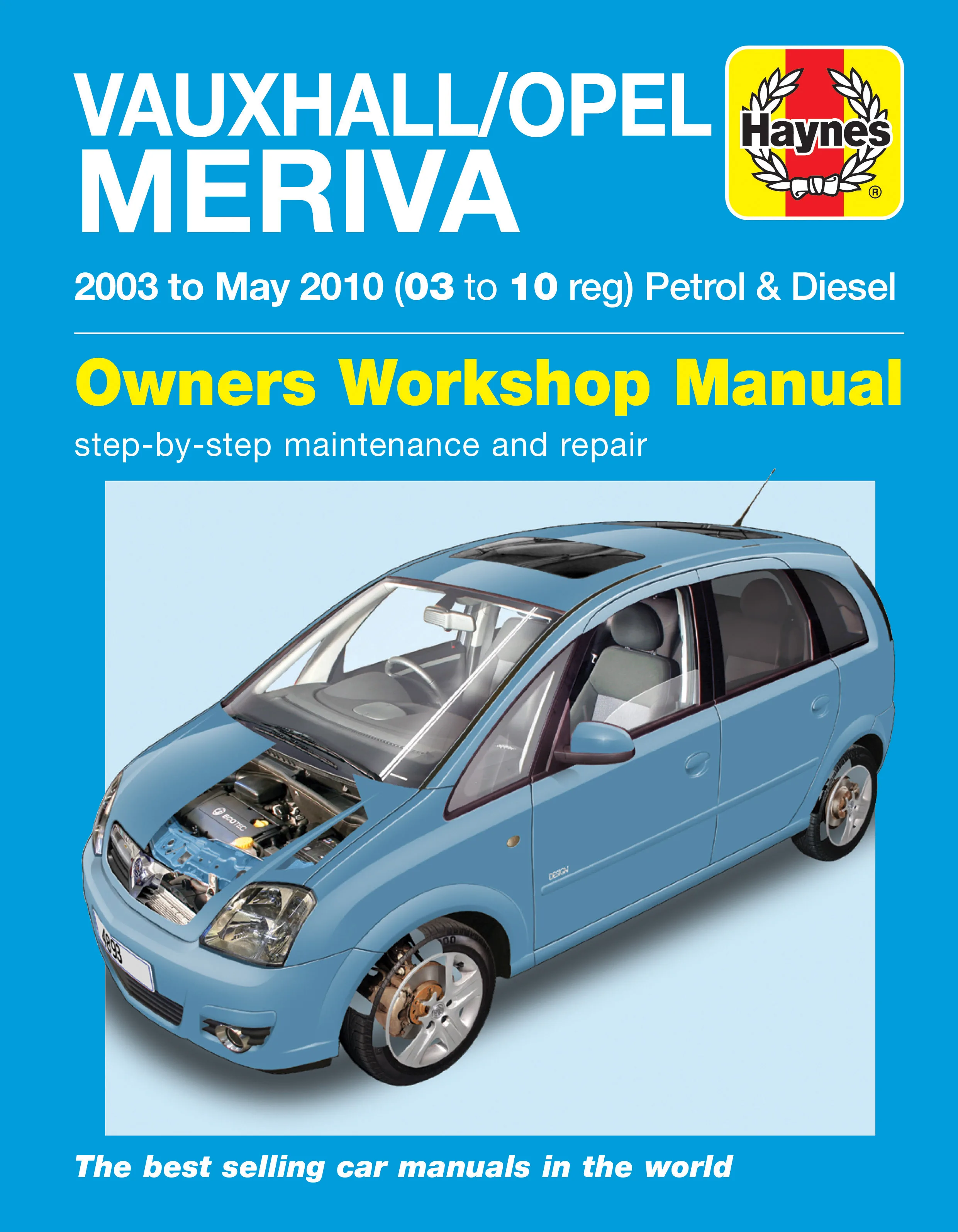 Vauxhall Meriva 2006 2010 Haynes Repair Manuals Guides