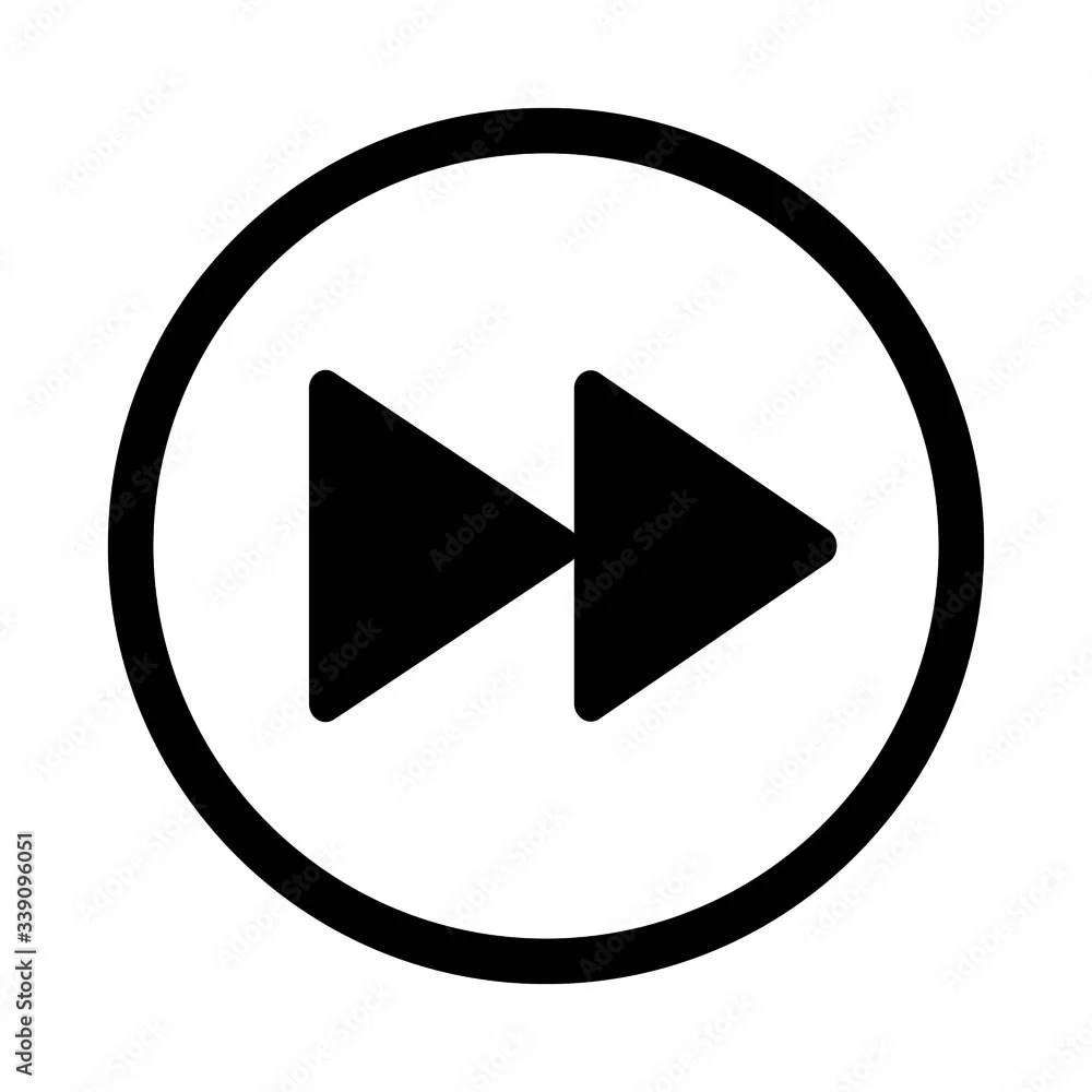 Vector High Quality Fast Forward Icon Inside A Circle Isolated On White Background Next Round