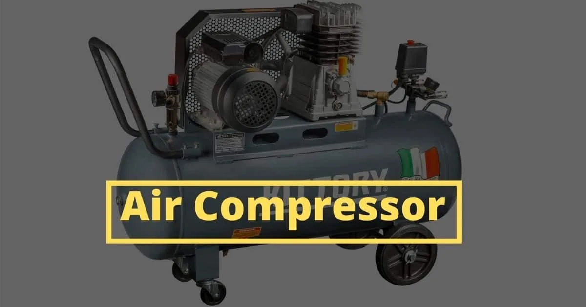 What Is Air Compressor Easily Explained Air Compressor Types
