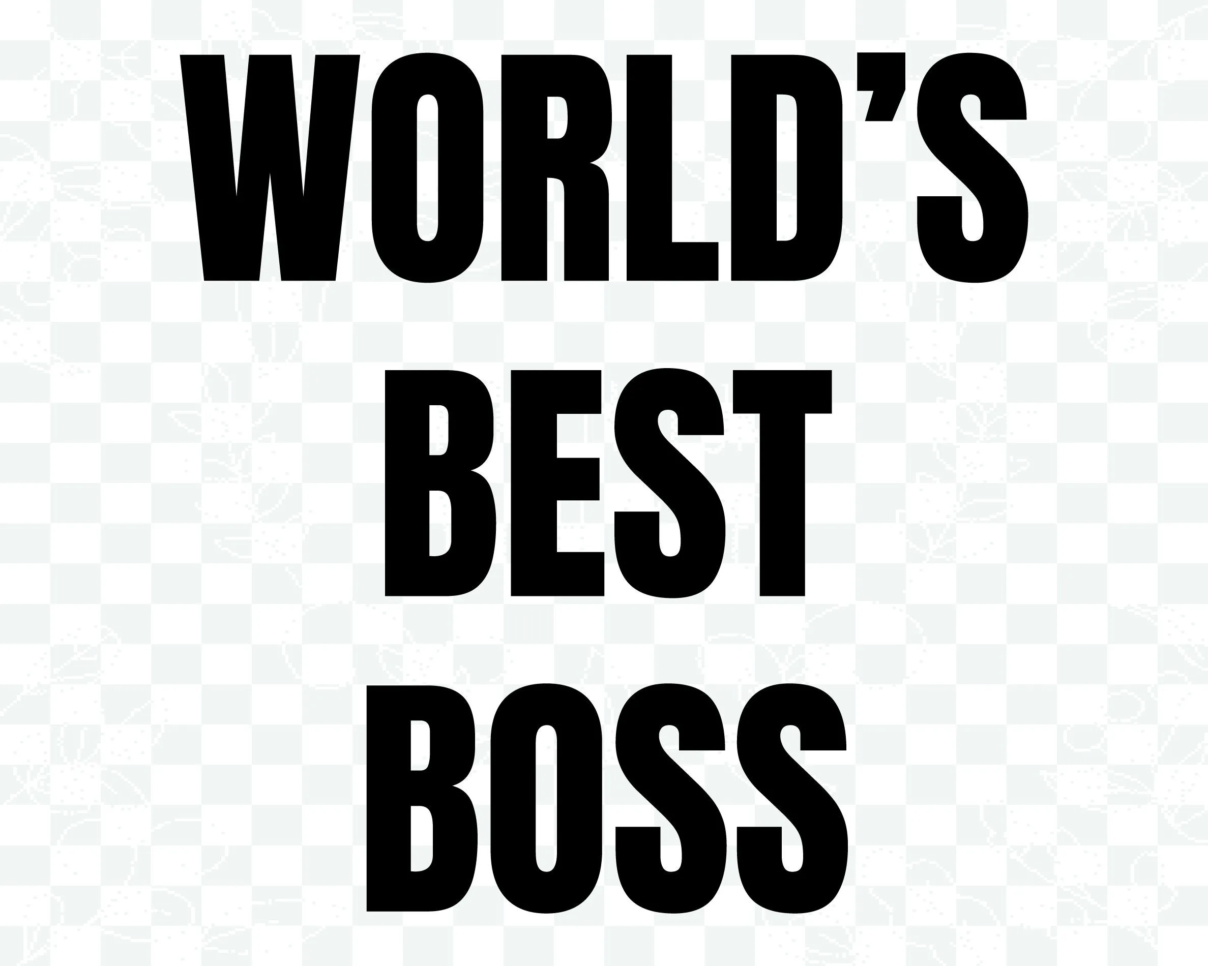 World S Best Boss Svg Png Etsy