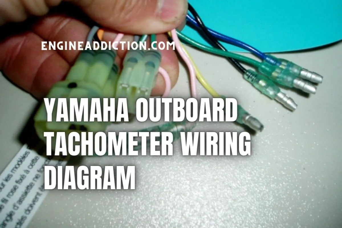 Yamaha Outboard Tachometer Wiring Diagram How To Wire It